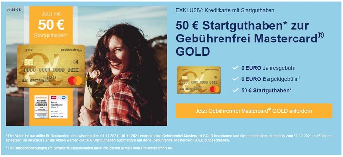 Exklusive Aktion: Gebührenfrei Mastercard Gold mit 50 € Startguthaben