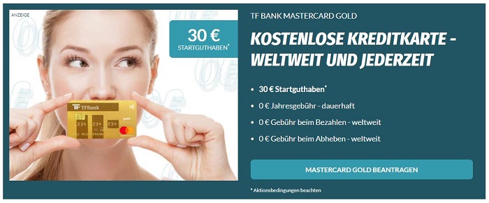 Neue Aktion: TF Mastercard Gold mit 30€ Willkommensbonus