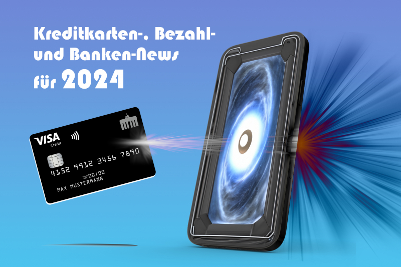 Kreditkarten-, Bezahl- und Banken-News für 2024